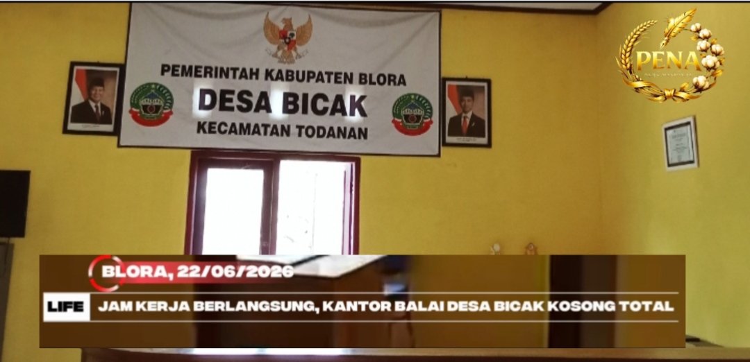Kantor Balai Desa Bicak Kosong Total, Saat Jam Kerja