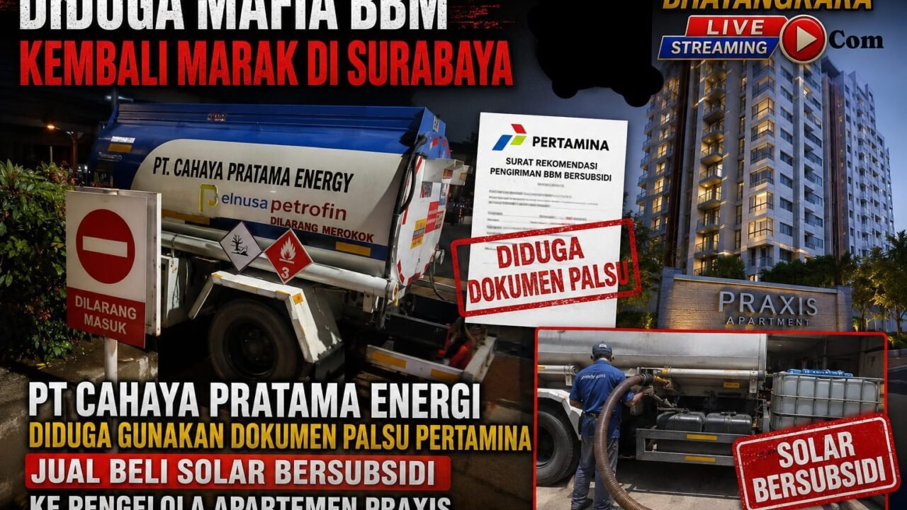 Mafia BBM Kembali Marak di Surabaya, PT. Cahaya Pratama Energy Diduga Gunakan Dokumen Palsu Pertamina.