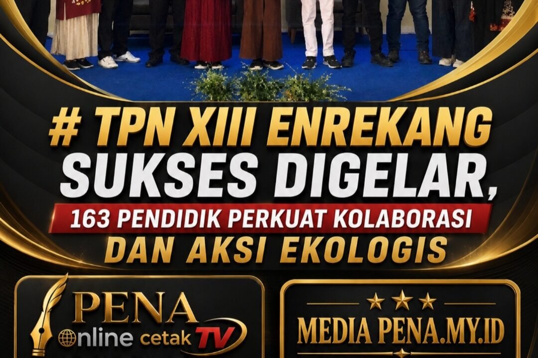TPN XIII Enrekang Sukses Digelar, 163 Pendidik Perkuat Kolaborasi dan Aksi Ekologis