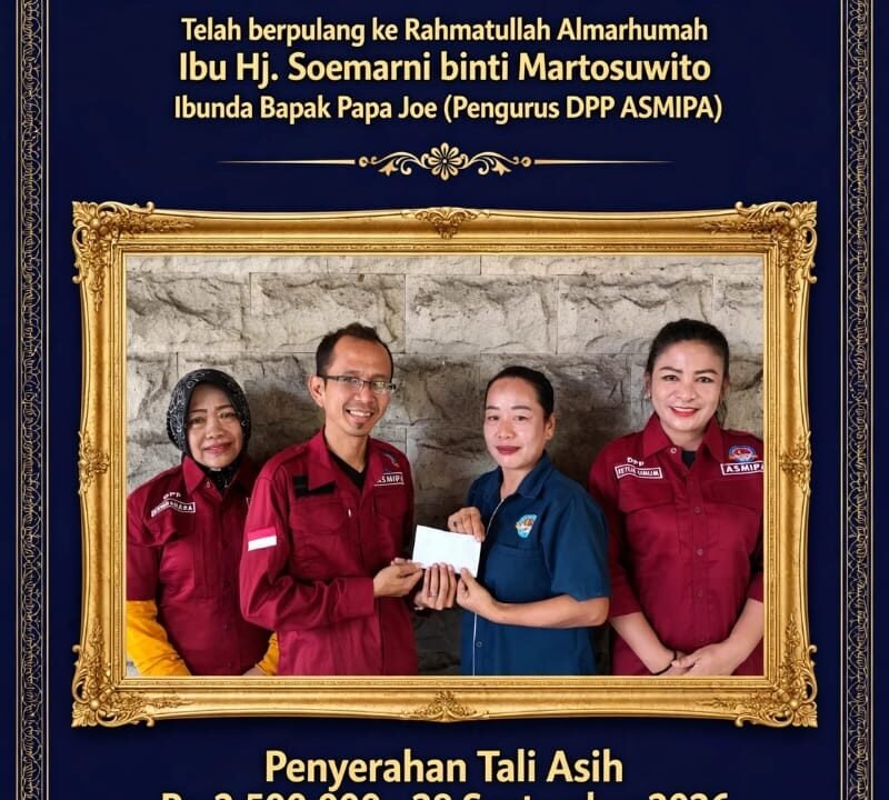 *ASMIPA PEDULI SERAHKAN TALI ASIH DUKA CITA UNTUK KELUARGA PENGURUS DPP*