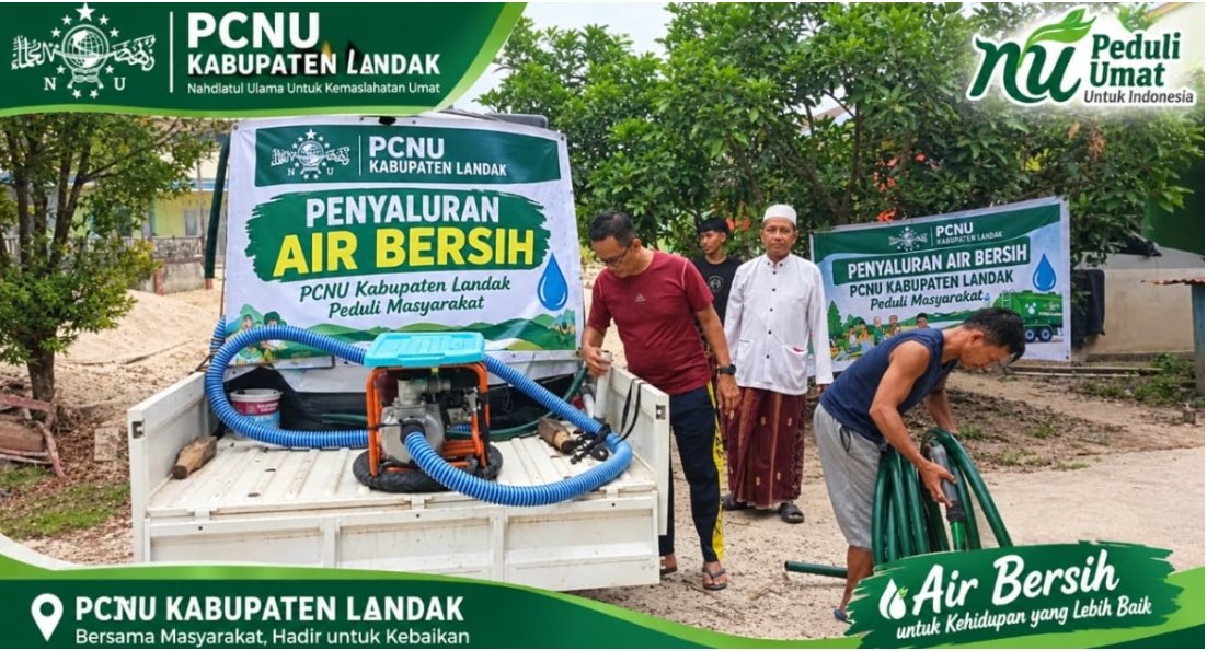 PCNU Kabupaten Landak Salurkan Bantuan Air Bersih untuk Masyarakat  ‎